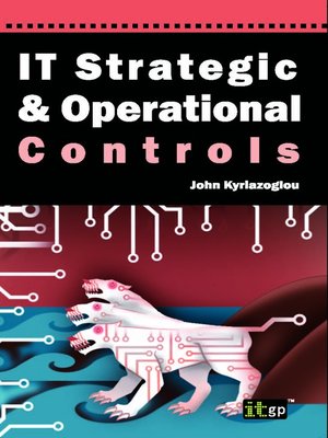 cover image of IT Strategic and Operational Controls